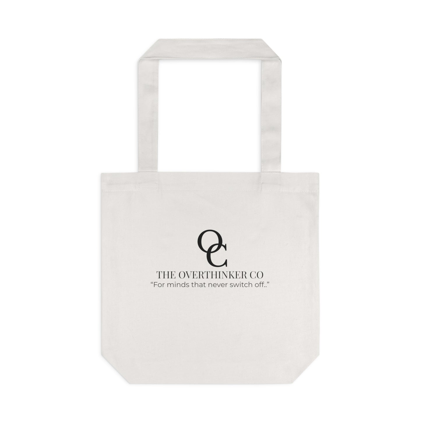 Cotton Tote — “Carrying My Thoughts and Regrets” Overthinker Quote Tote