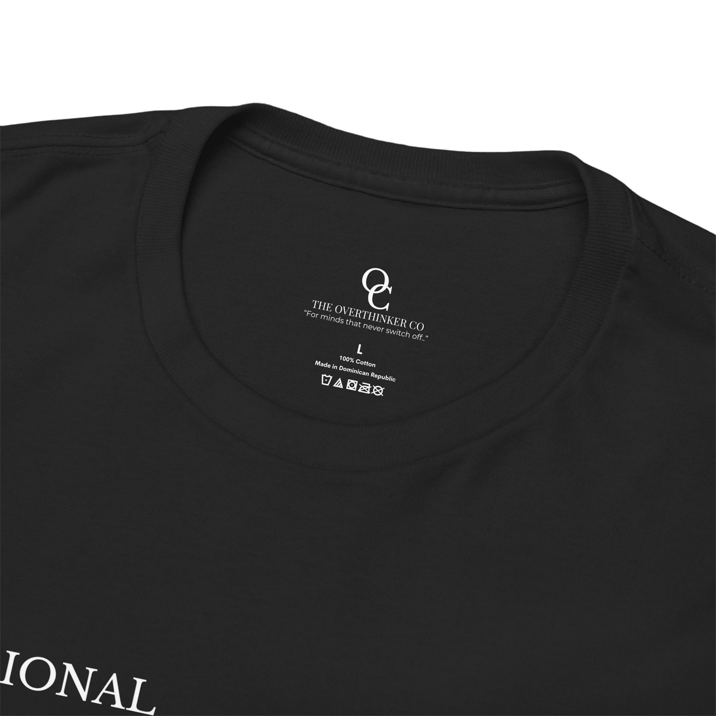 The Professional Thinker Tee — “Over Analyse First. Relax Later.” Graphic T-Shirt