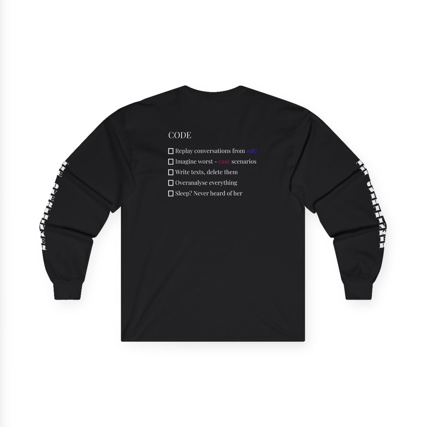 The Overthinker Code Long Sleeve Tee – Minimalist Overthinking Street wear | Checklist Graphic Shirt