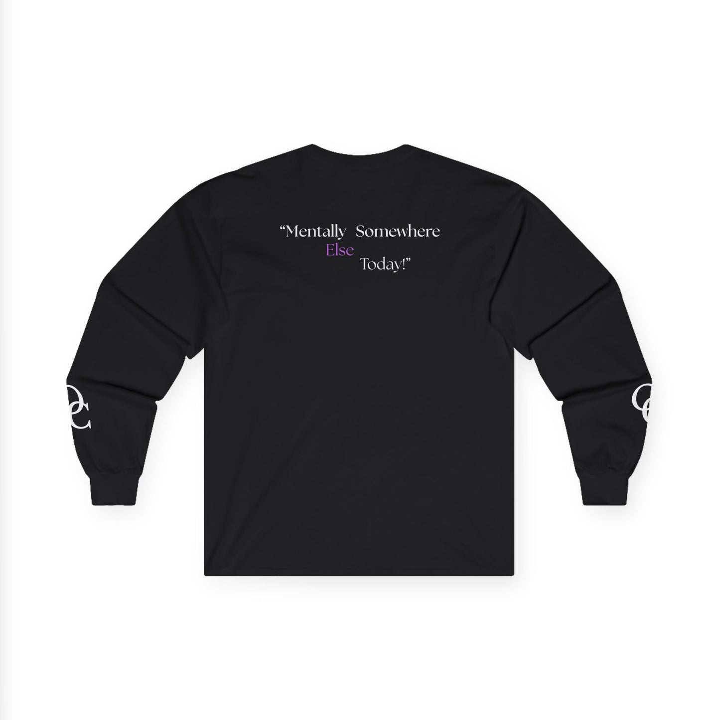 Mentally Somewhere Else Today Long Sleeve T-Shirt – Minimalist Overthinking & Anxiety Street wear | The Overthinker Co