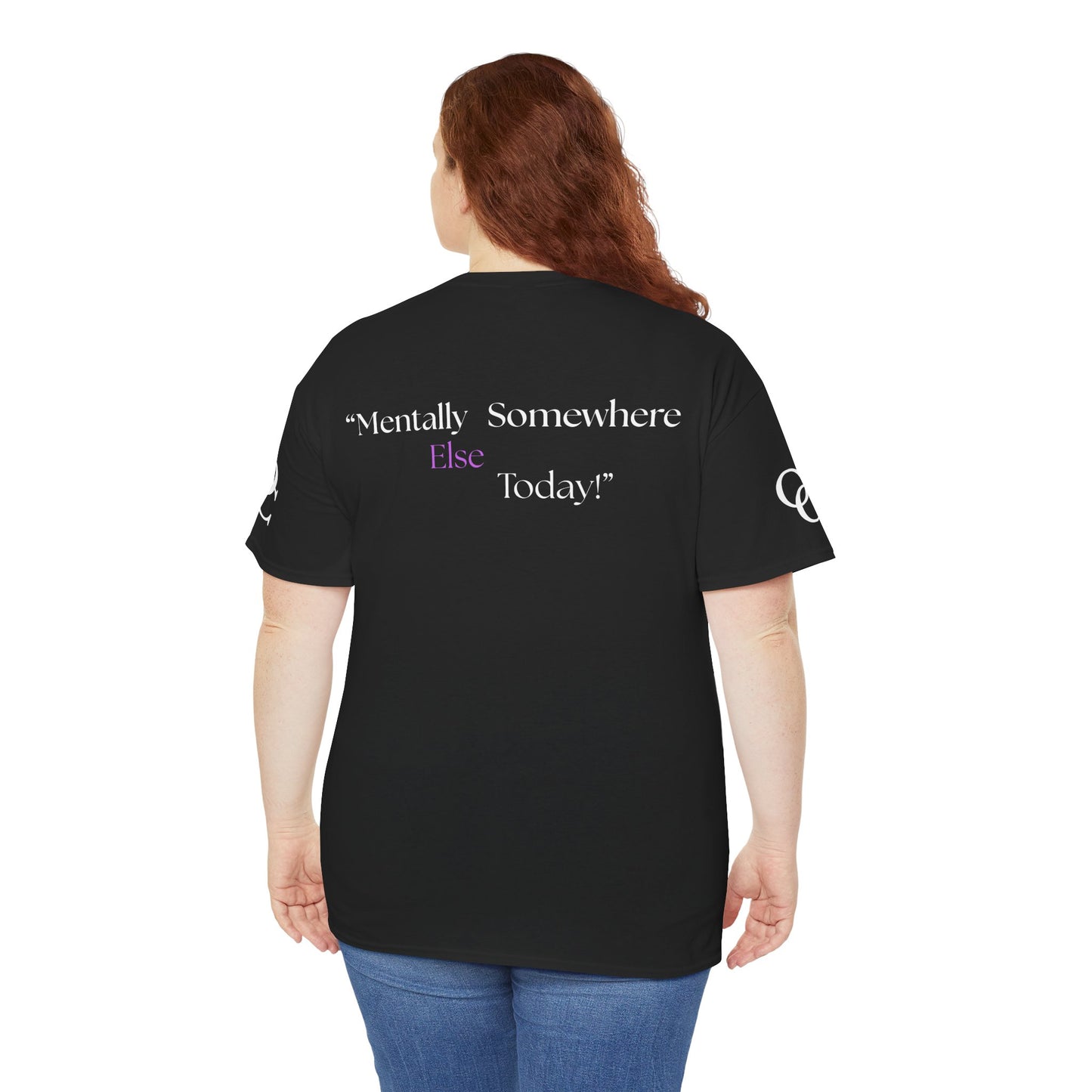 Mentally Somewhere Else Today Tee - Minimalist Street wear Statement Tee