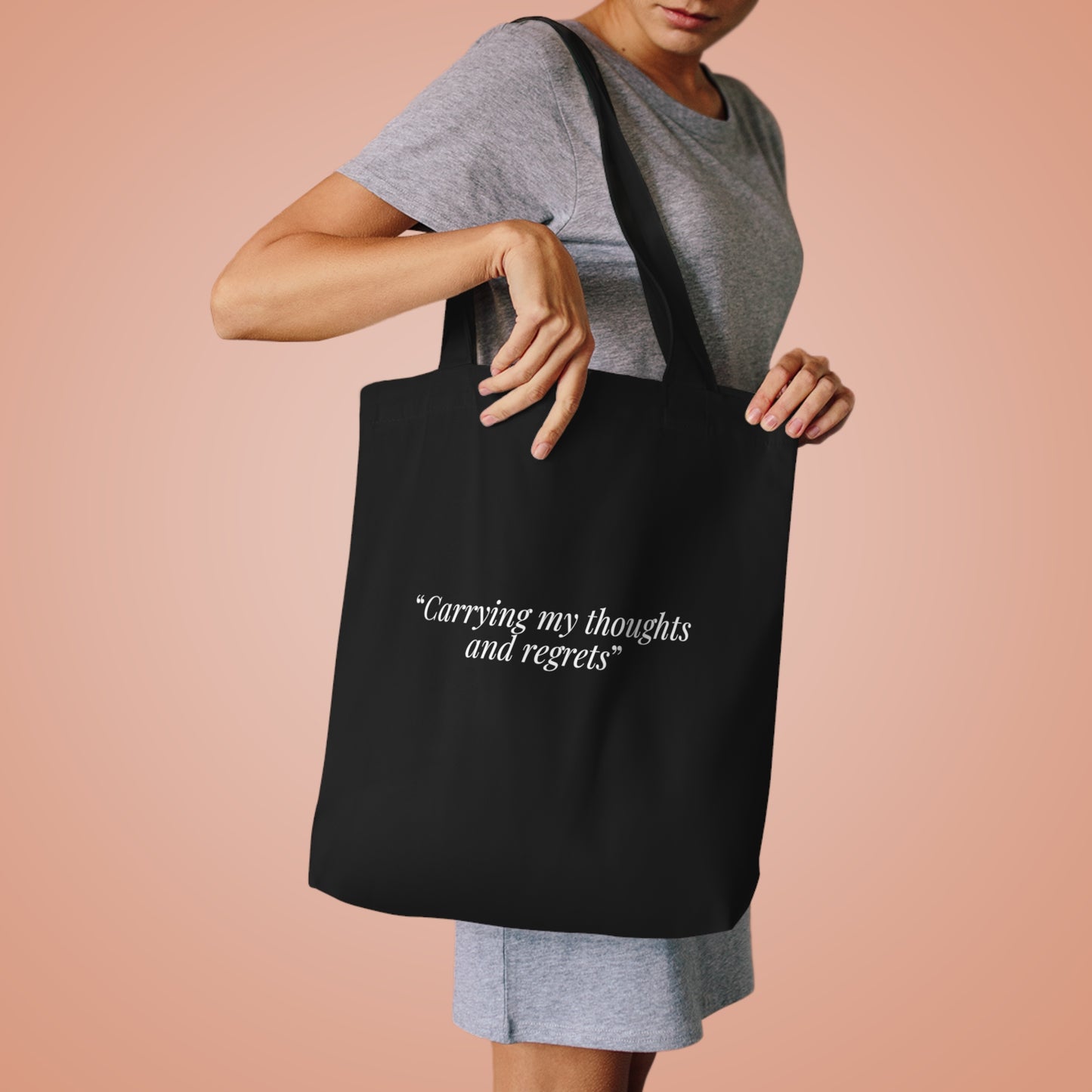 “Carrying My Thoughts and Regrets” - The Overthinker Co. - Cotton Tote Bag