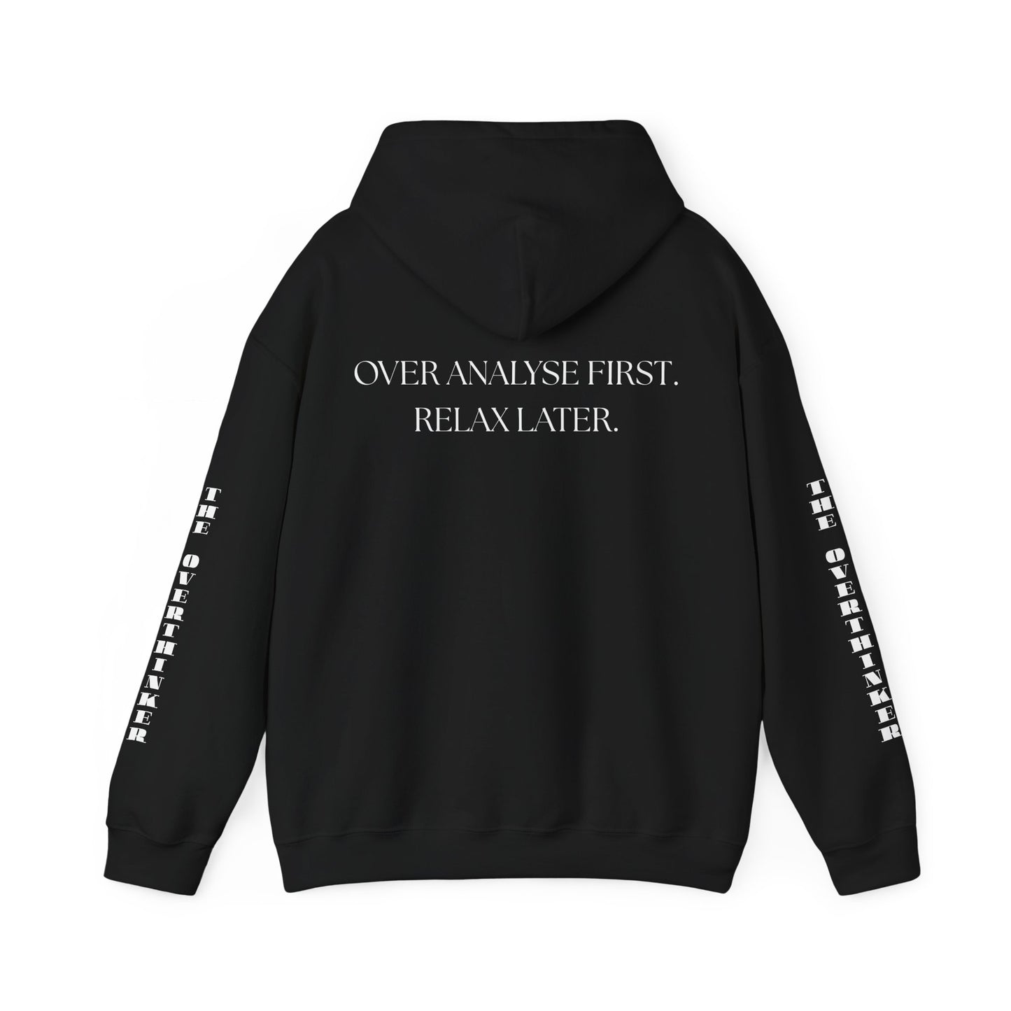 The Professional Overthinker Hoodie – “OVER ANALYSE FIRST. RELAX LATER.” Street Wear